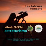 ¡Astroturismo en el Paraíso Las Rabonas Traslasierra! 30 MARZO 2024