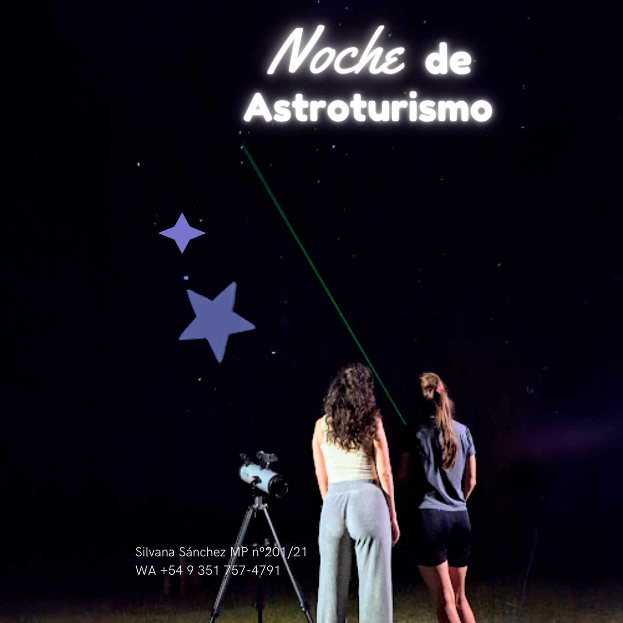 Noche de ASTROTURISMO